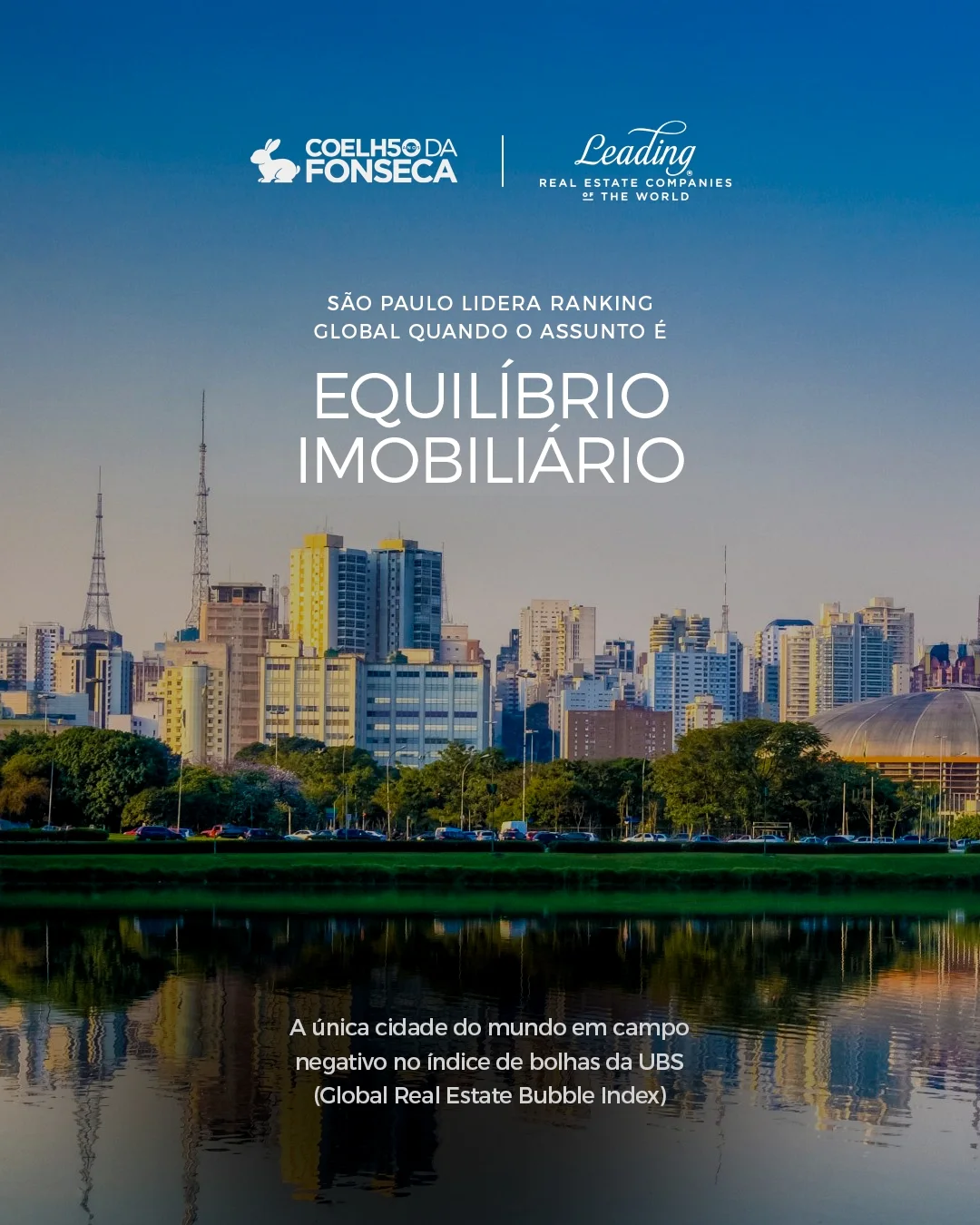 Equilíbrio Imobiliário: SP libera ranking global