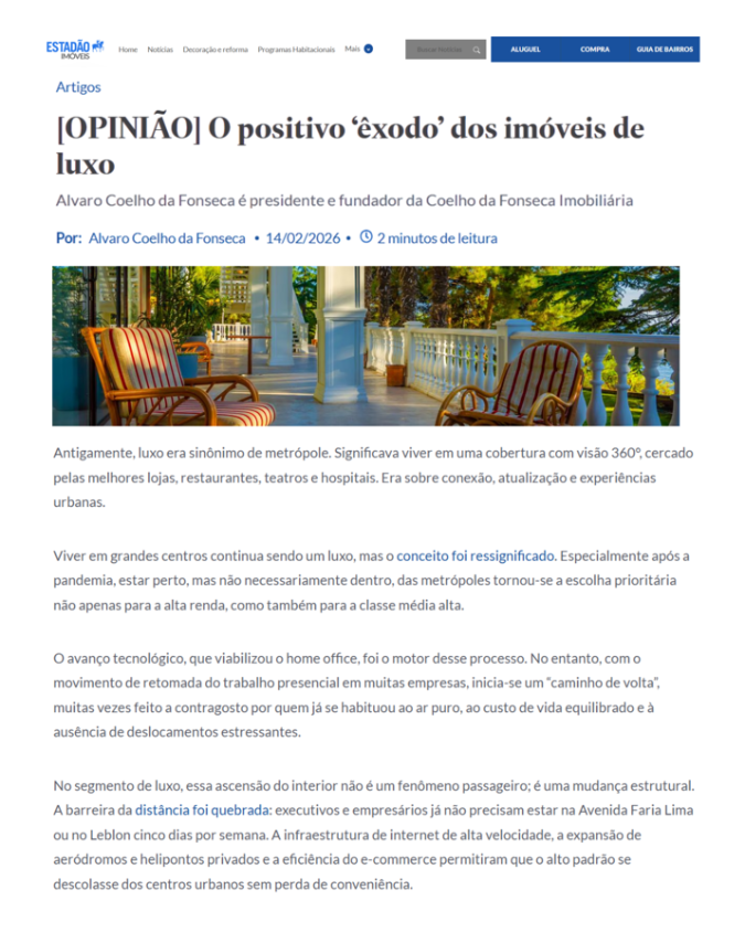 Estadão: O positivo ‘êxodo’ dos imóveis de luxo