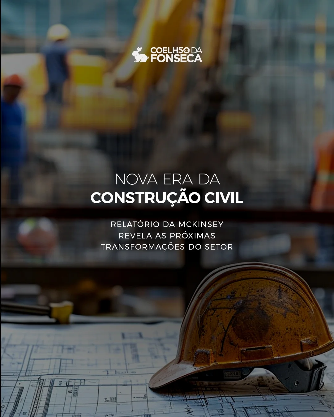 Nova Era da Construção Civil